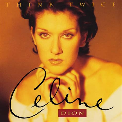 celine dion think twice lyrics|download celine dion think twice.